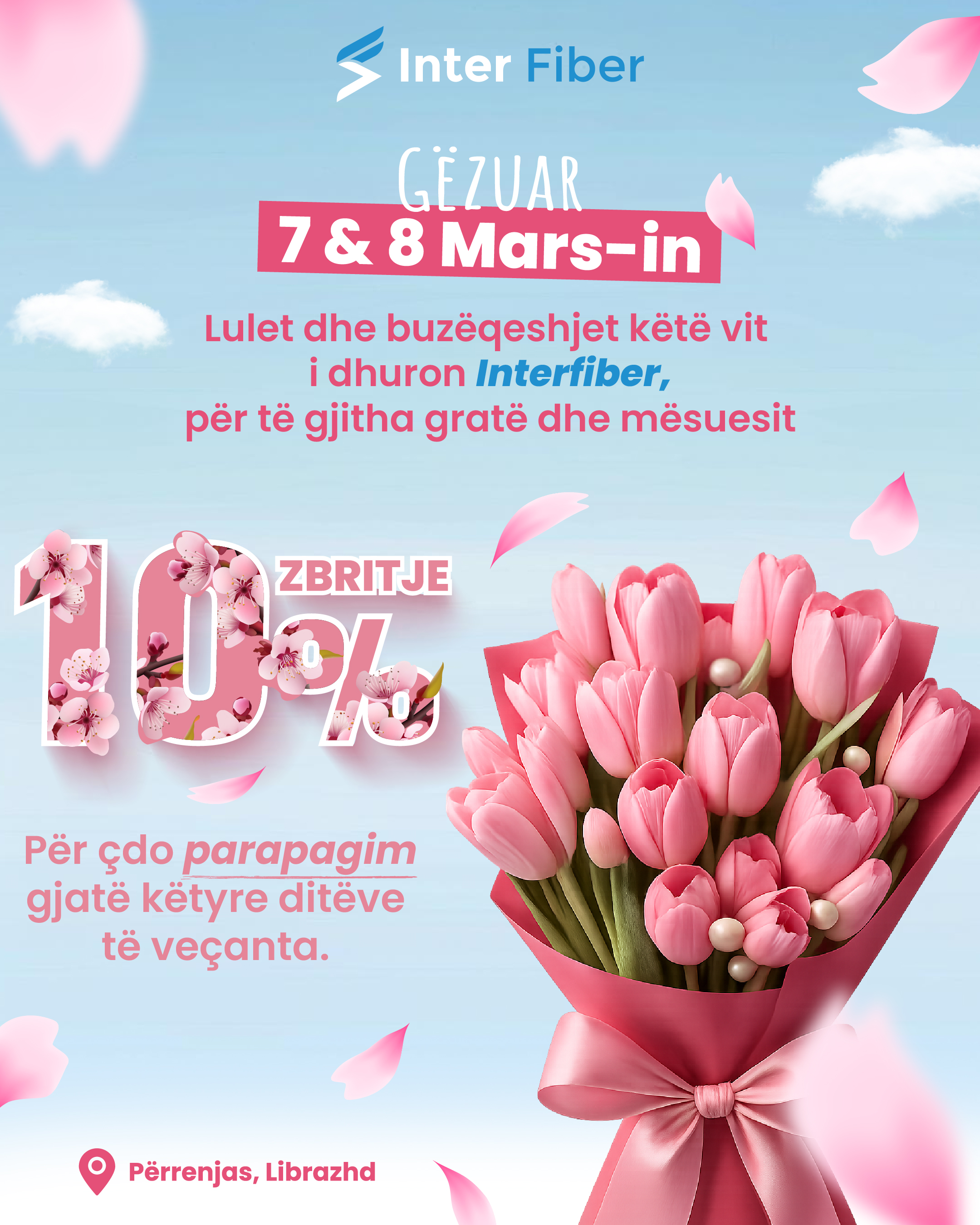 🌸 Promo Speciale për 7 & 8 Mars – 10% Zbritje për Parapagim